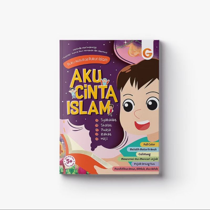 BUKU AKTIVITAS RUKUN ISLAM AKU CINTA ISLAM gema insani worksheet buku aktivitas anak 5 tahun