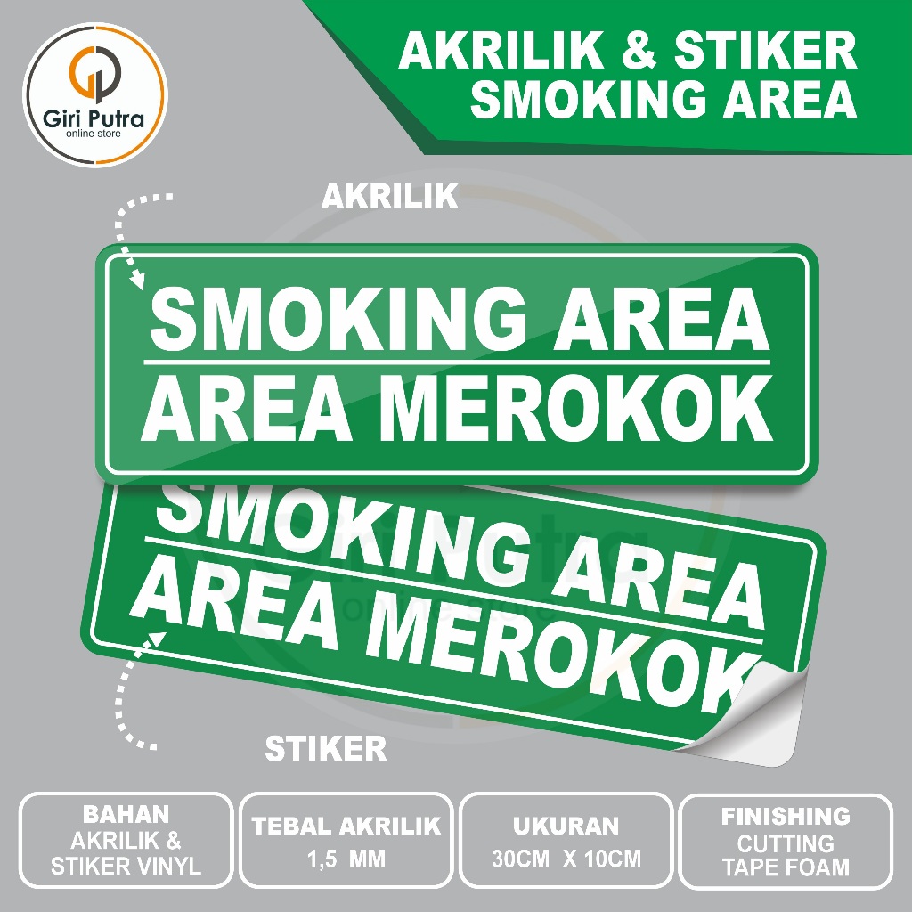 

AKRILIK & STIKER SMOOKING AREA / AREA MEROKOK
