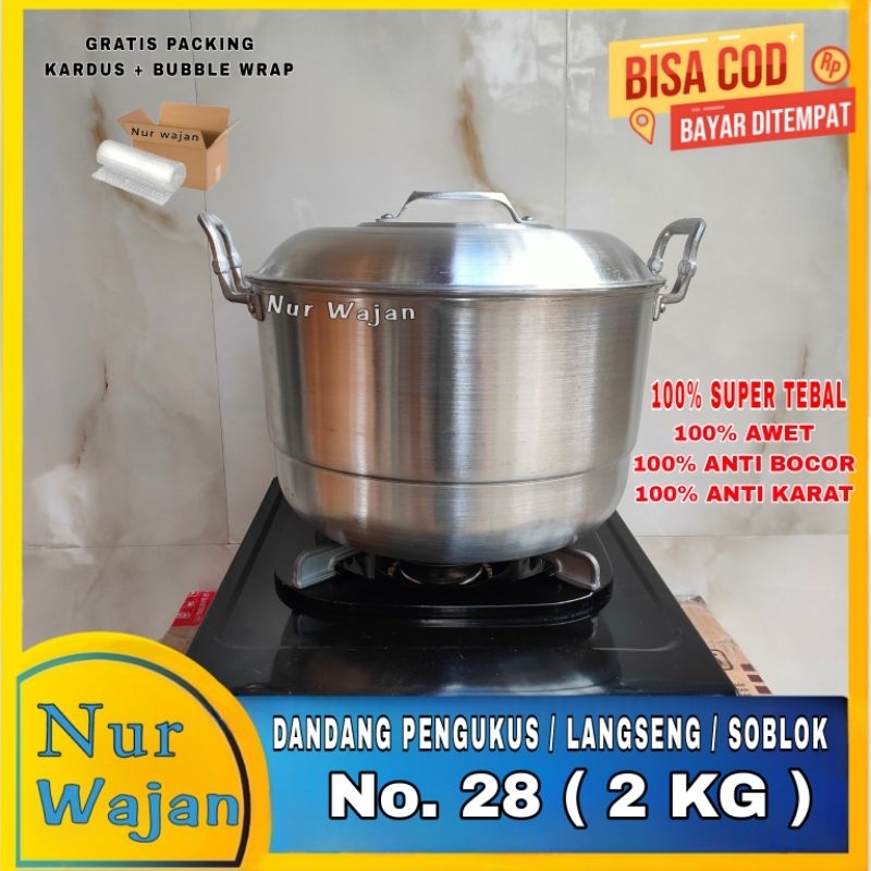 [ Live ] DANDANG PENGUKUS NASI 2 KG / LANGSENG / SOBLOK TEBAL ANTI BOCOR Alumunium Cor Berkualitas A