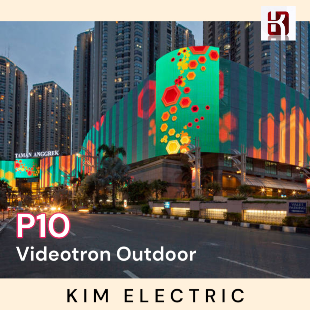 Videotron P10 OUTDOOR harga untuk permeter