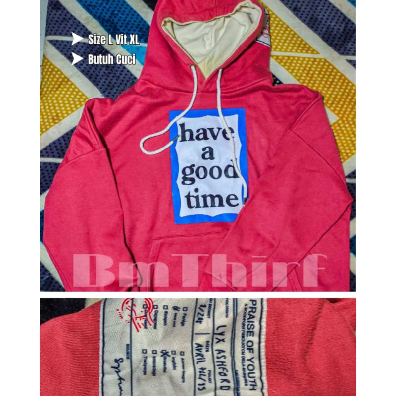 Hoodie have a good time second ( harga tanyakan murah kokkk)