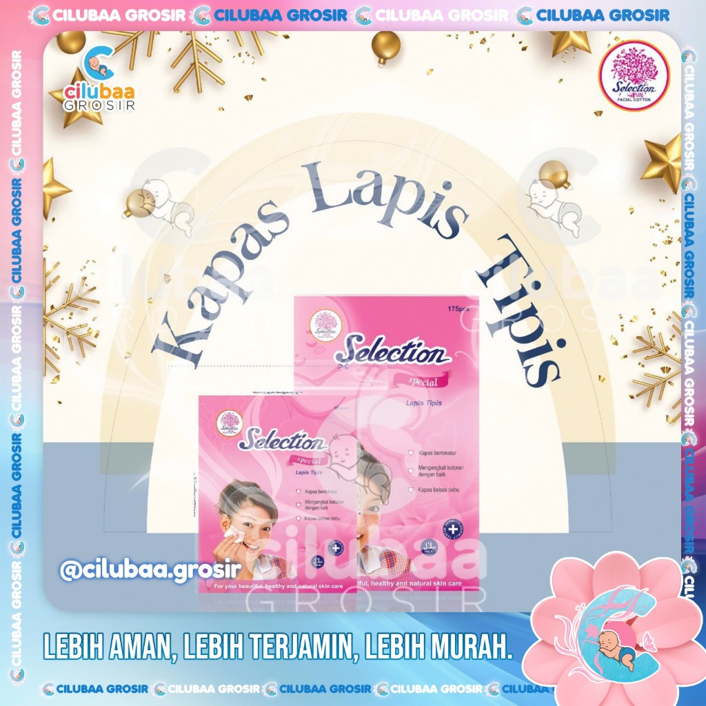 Selection Kapas Facial Cotton Special Tipis 175 || Selection Kapas Tipis || Kapas Selection