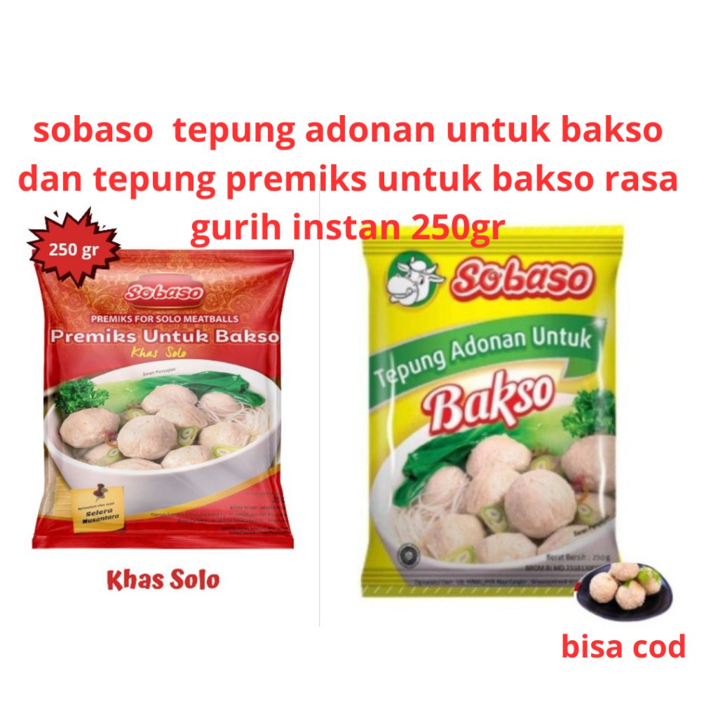 

sobaso kuah Bakso Bumbu Rasa Sapi,perenyah bakso pengenyal bakso,adonan bakso dan premiks bakso instan