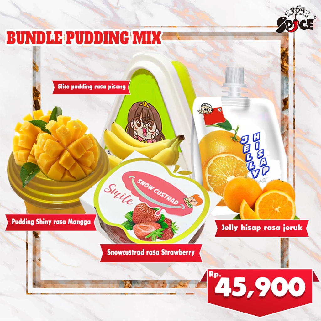 

BUNDLE 4 PUDDING MIX Snow custard rasa Strawbery 102g + Pudding Shiny rasa Mangga 87g + Slice pudding rasa pisang 79g + Jelly hisap rasa jeruk 89g Silky