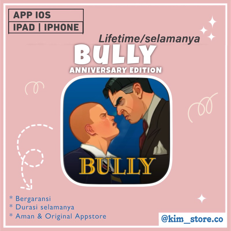 BULLY LIFETIME-IOS LEGAL TERMURAH (ORIGINAL)