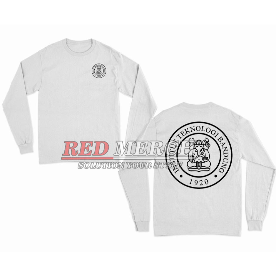 KAOS BAJU LONGSLEEVES LENGAN PANJANG ITB INSTITUT TEKNOLOGI BANDUNG