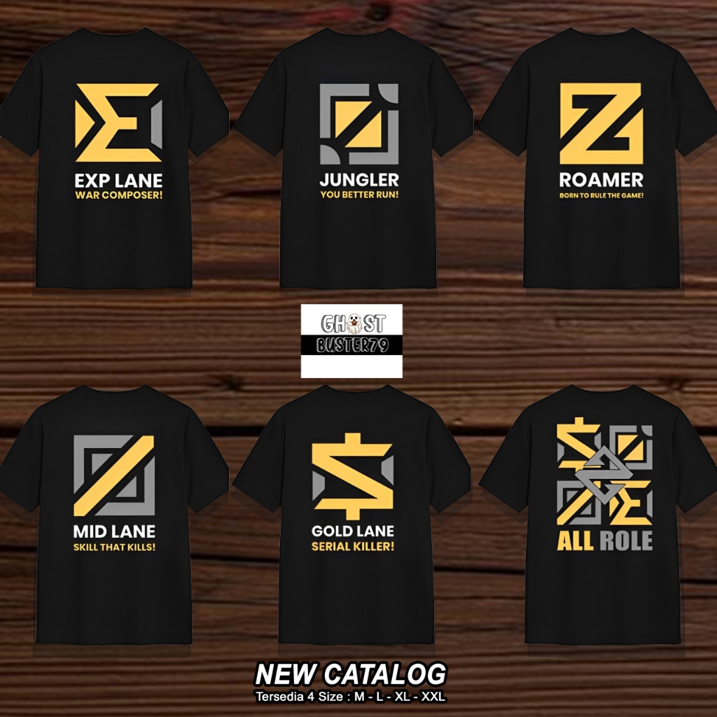 Kaos T-shirt Game Mobile Legend All Role Baju MLBB Distro Atasan Pria wanita Role Exp Jungler Mid La