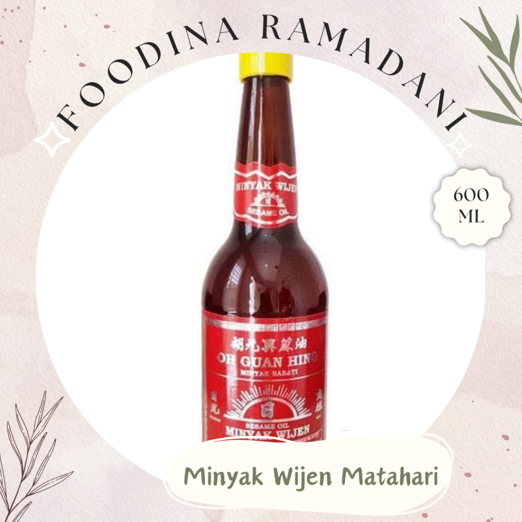 

MINYAK WIJEN Matahari - Oh Guan Hing Sesame Oil [ 600gr ] Harga Per BTL