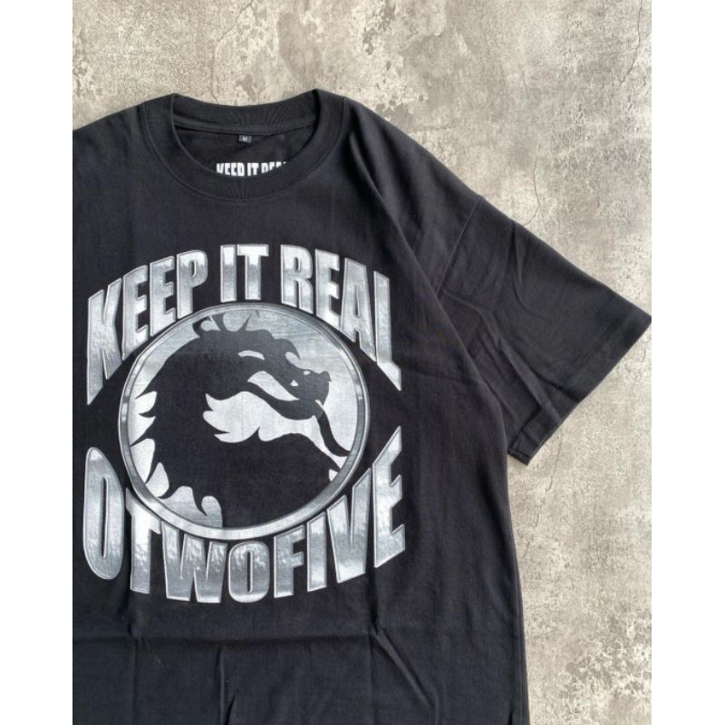 KAOS KEEP IT REAL X OTWOFIVE