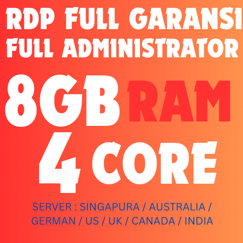 RDP / VPS RAM 8GB 4CORE BULANAN FULL GARANSI