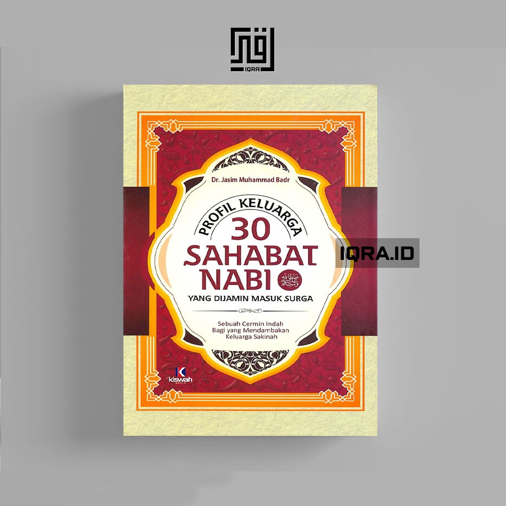 

[0162] Profil Keluarga 30 Sahabat Nabi SAW - Jasmin Muhammad Badir