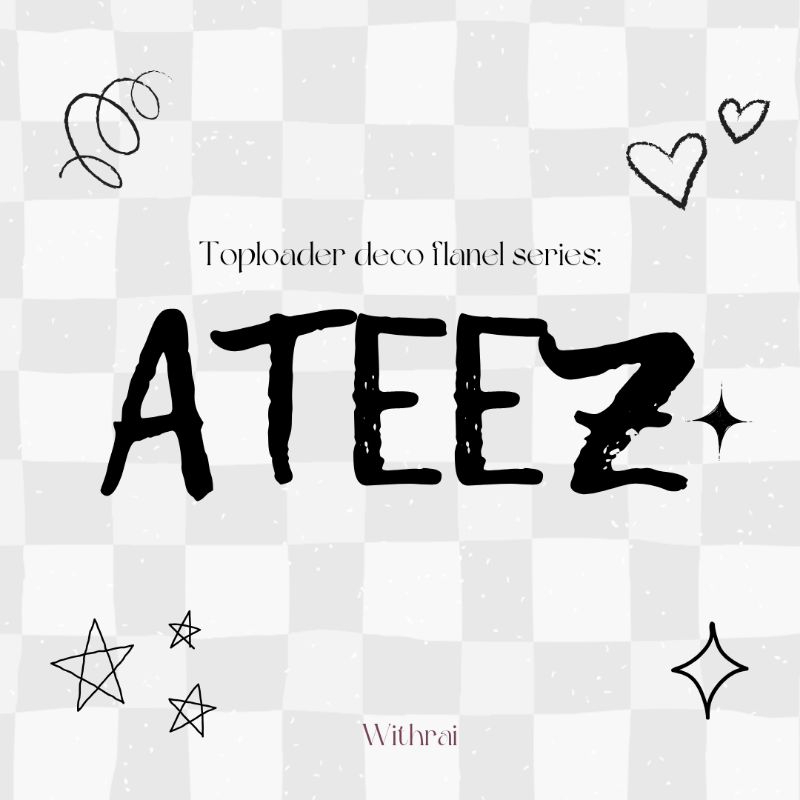 Photocard Holder | Toploader Deco Flanel - ATEEZ Member