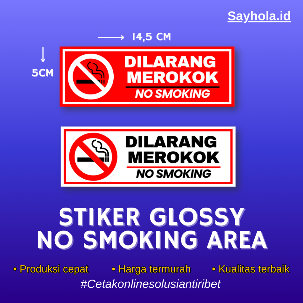 

STIKER VINYL NO SMOKING AREA LAMINASI GLOSSY