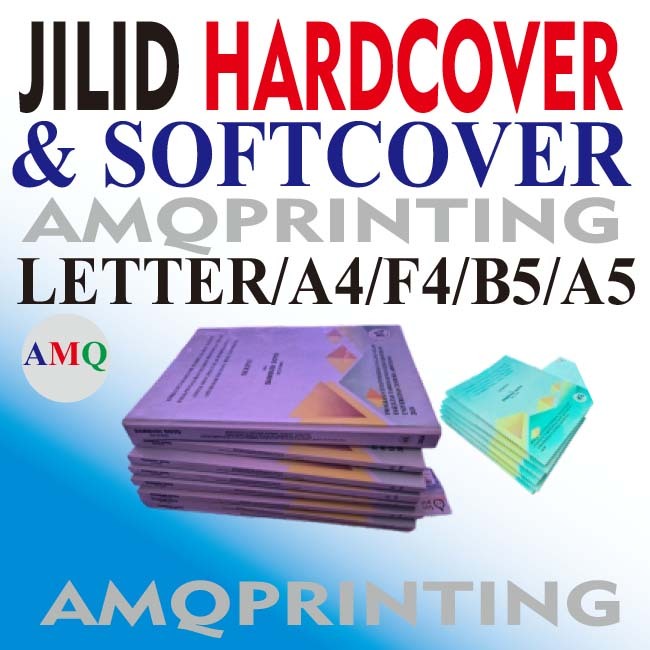 

JILID HARDCOVER/SOFTCOVER/JILID BUKU