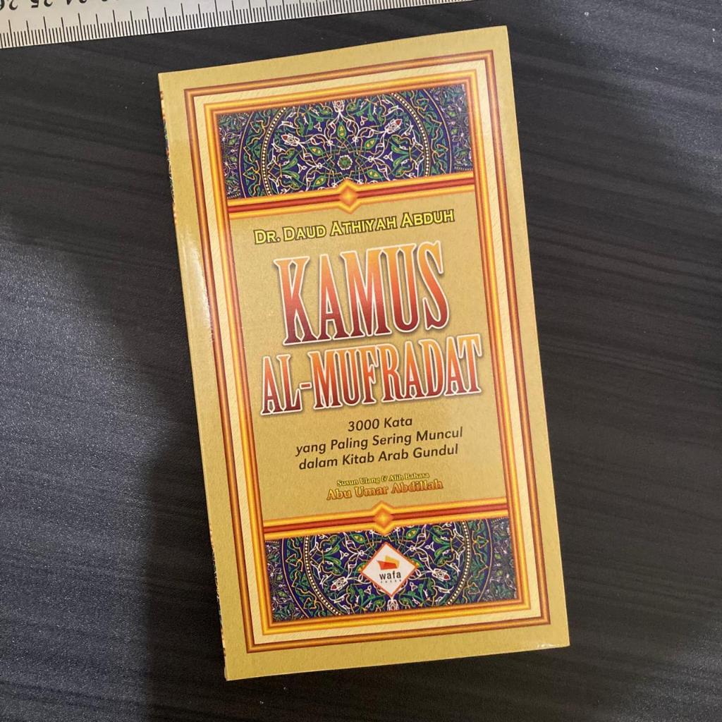 BUKU KAMUS Al-Mufradat - Wafa Press - Dr. Daud Atiyah Abduh