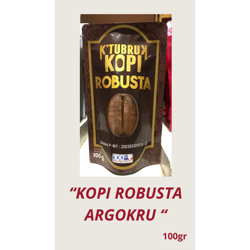 

KOPI ROBUSTA ARGOKRU