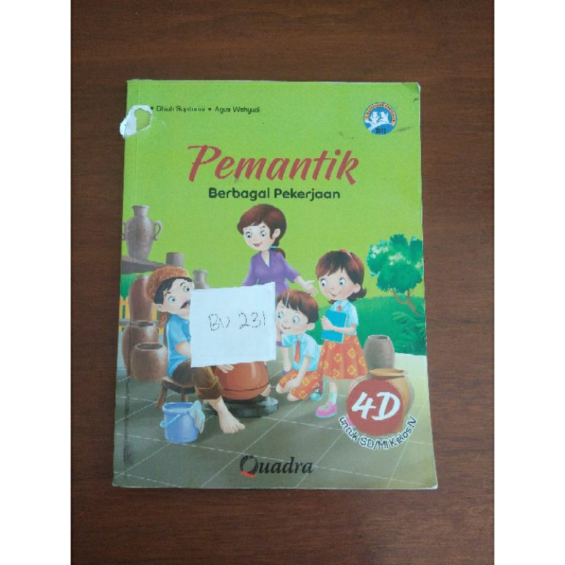 

PEMANTIK BERBAGAI PEKERJAAN UNTUK SD/MI KELAS 4 (BU231)