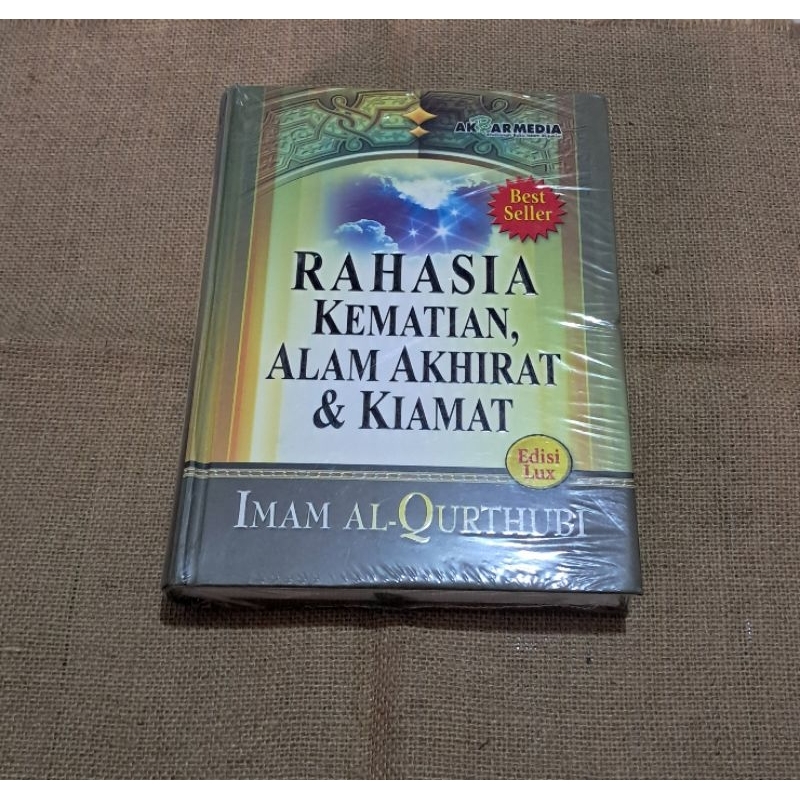 RAHASIA KEMATIAN, ALAM AKHIRAT & KIAMAT EDISI LUX