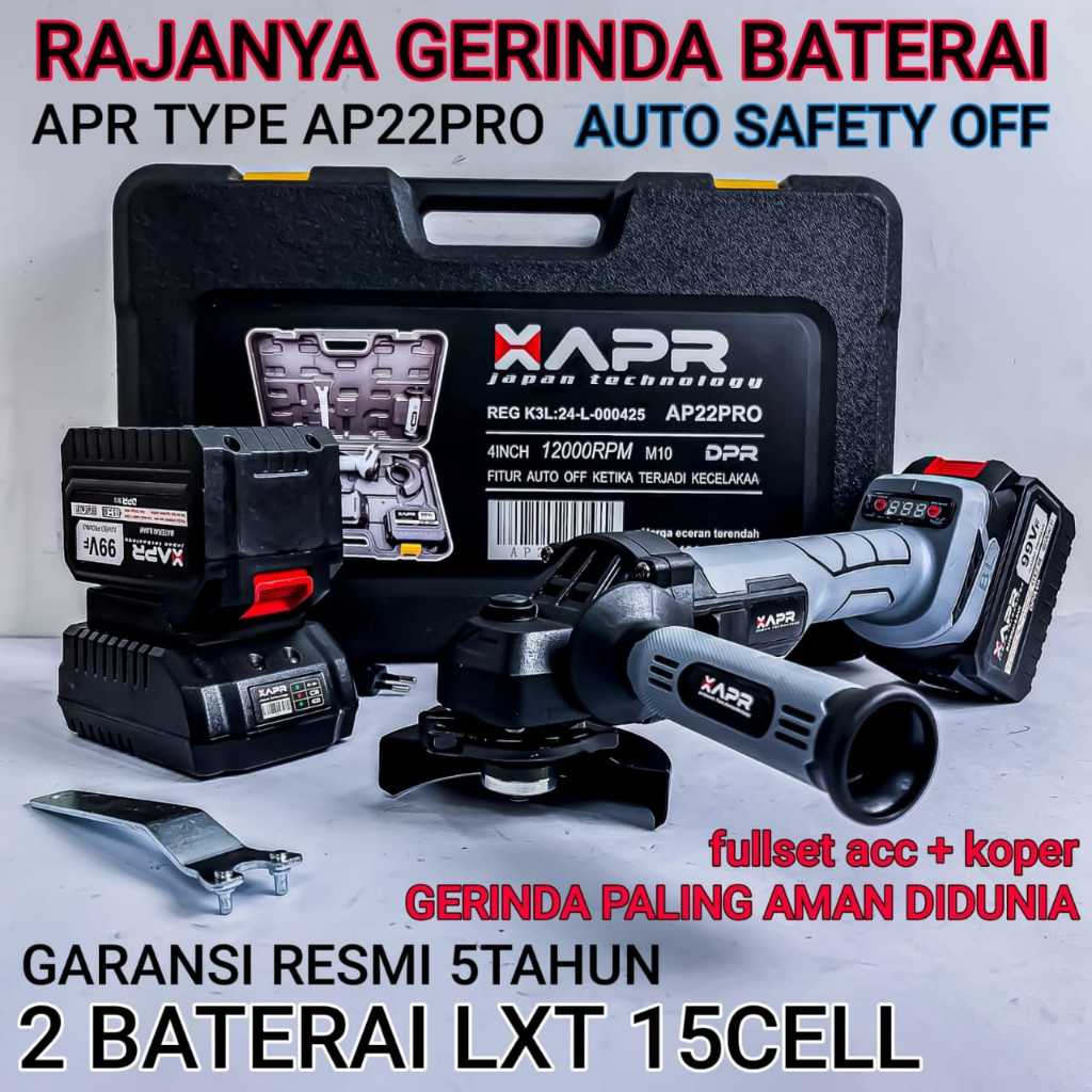 APR RAJA GERINDA BATERAI AP22 PRO fitur keselamatan AI 4inch brushless 2 btre LXT