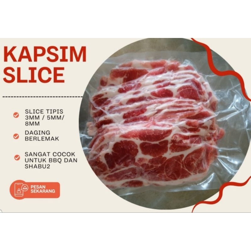

Pork Kapsim Slice