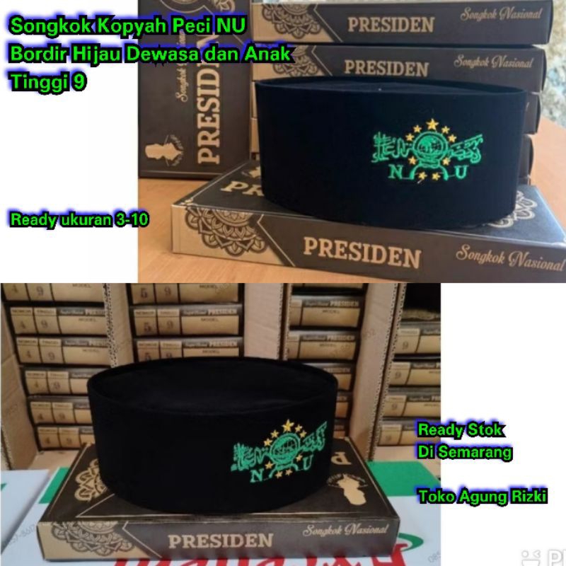 Songkok Kopyah Peci NU Bordir Hijau Dewasa dan Anak Tinggi 9 Nahdlatul Ulama Kupluk Hitam Termurah d