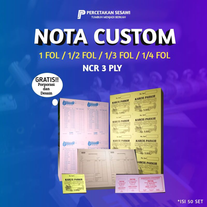 

NOTA CUSTOM 3 PLY 1 RIM NCR KWITANSI, SLIP, INVOICE