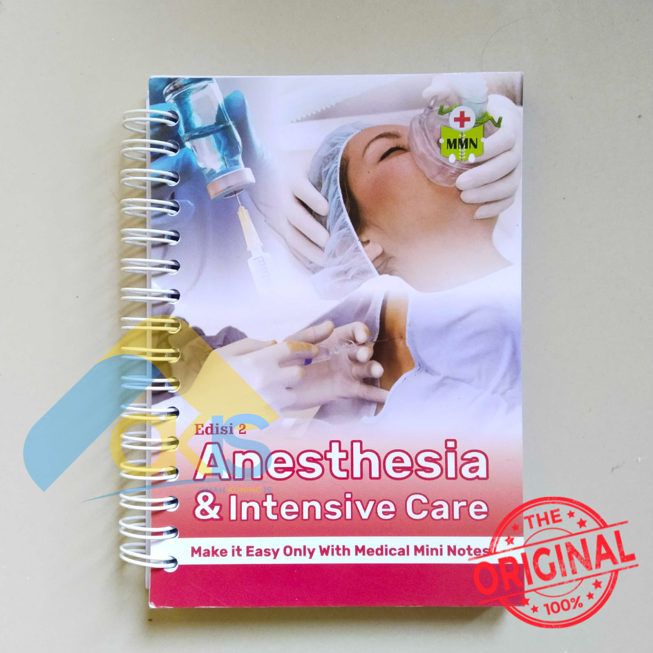 EDISI 2023 Medical Mini Notes MMN Anesthesia & Intensive Care Buku Saku Dokter Anestesi