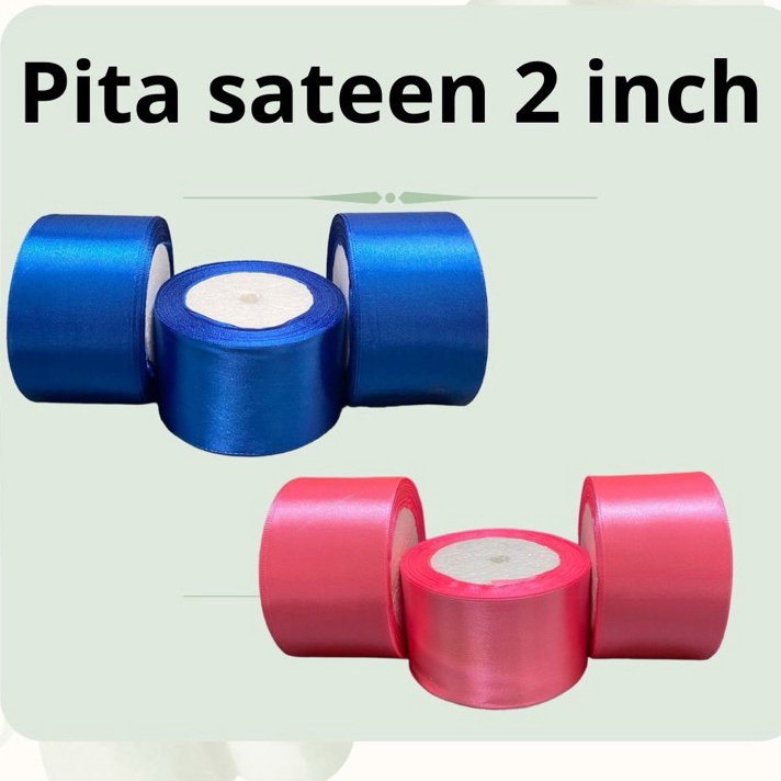 

PRODUCT HOT PITA SATIN 5 CM PITA SATIN 2 INCH PITA KADO 2 YARDS