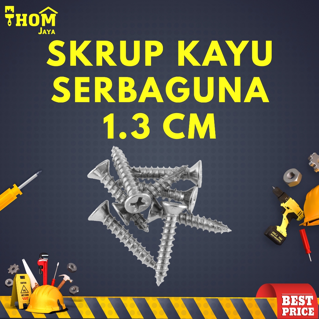 SKRUP KAYU / SEKRUP KAYU SERBAGUNA / BAUT KAYU / SKRUP TAPING - 0.5 INCH (1.3 CM)