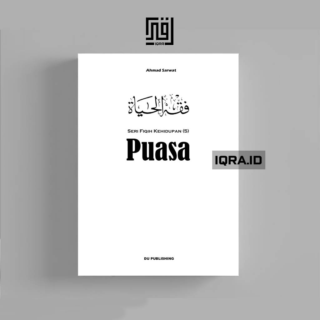 

[0741] Seri Fiqih Kehidupan Vol.5 (Puasa) - Ahmad Sarwat