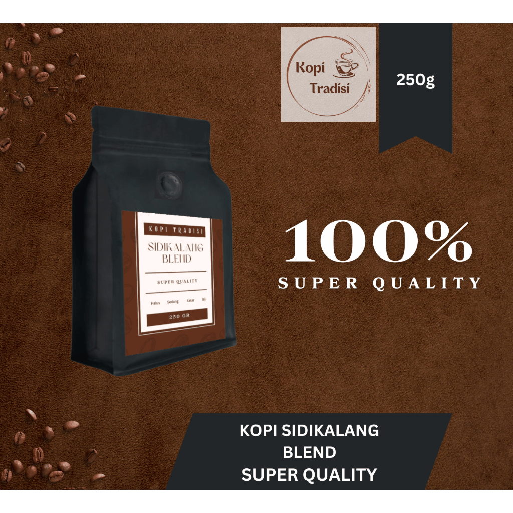 

Kopi Sidikalang Blend 250 gr Super Quality Fresh Roasted