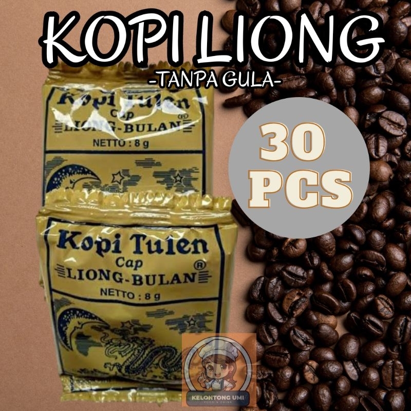 

Kopi LIONG BULAN Tanpa Gula 8gr (Isi 30 Sachet)