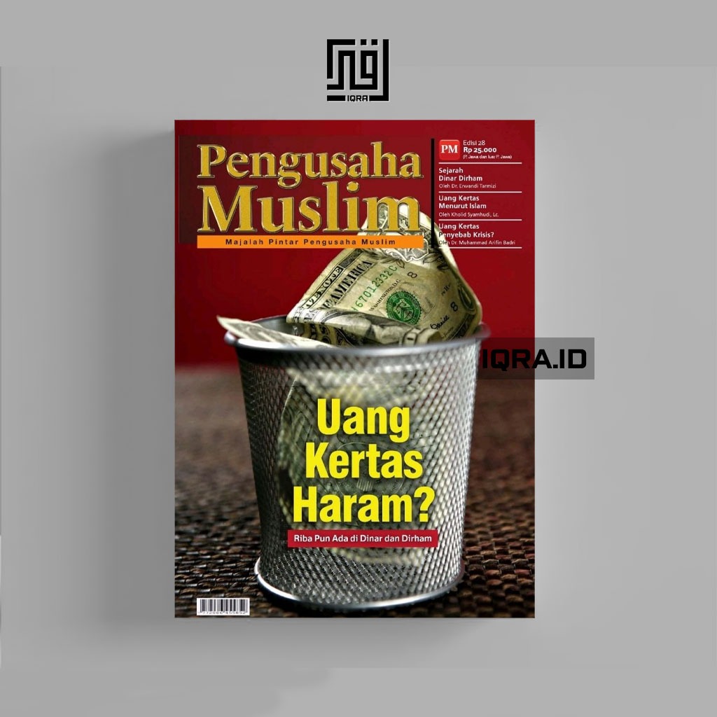 

[0852] Uang Kertas Haram - Pengusaha Muslim