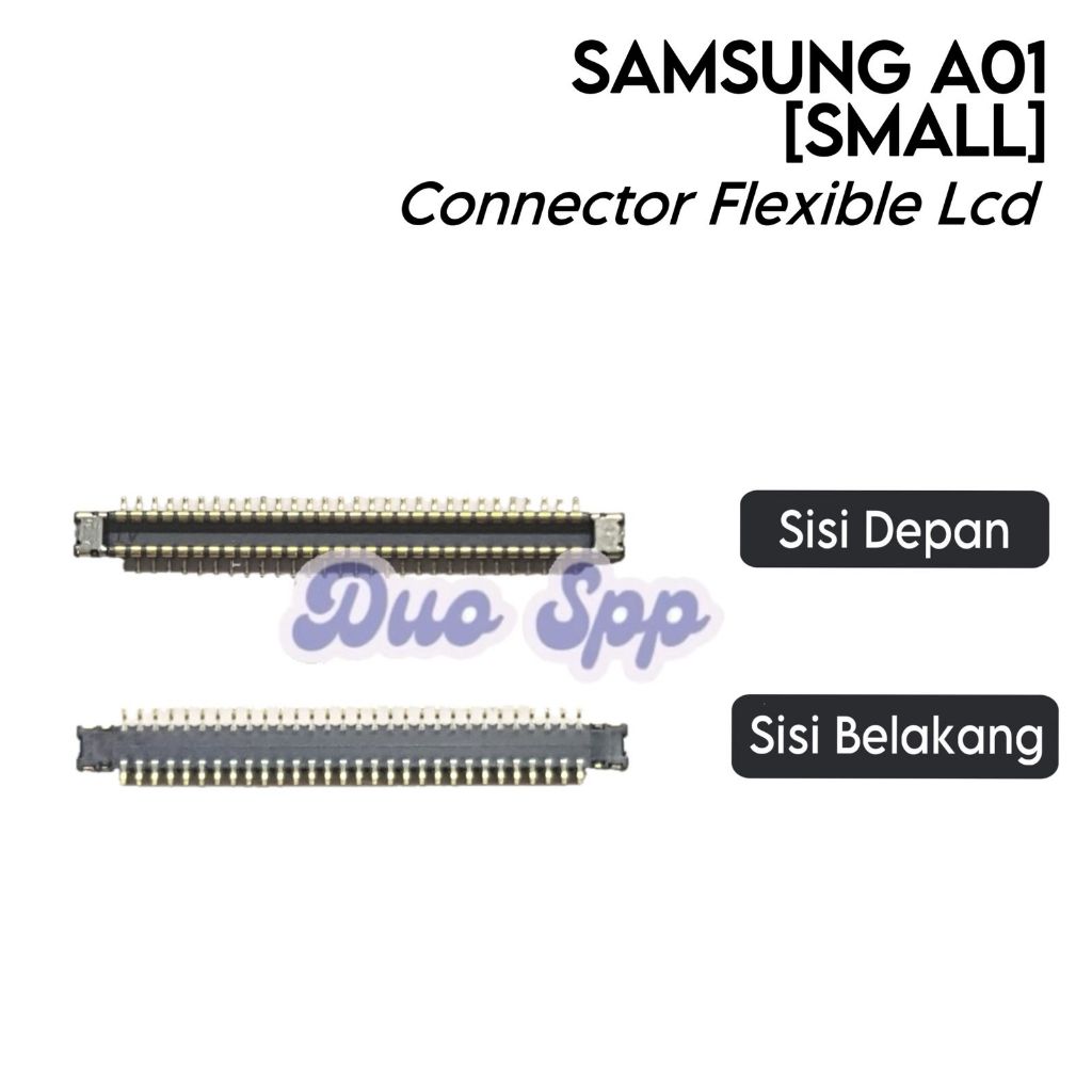 Konektor Flexible LCD (Smal) Samsung Galaxy A01 / SM-A015F / SM-A015F/DS / SM-A015G / SM-A015G/DS / 