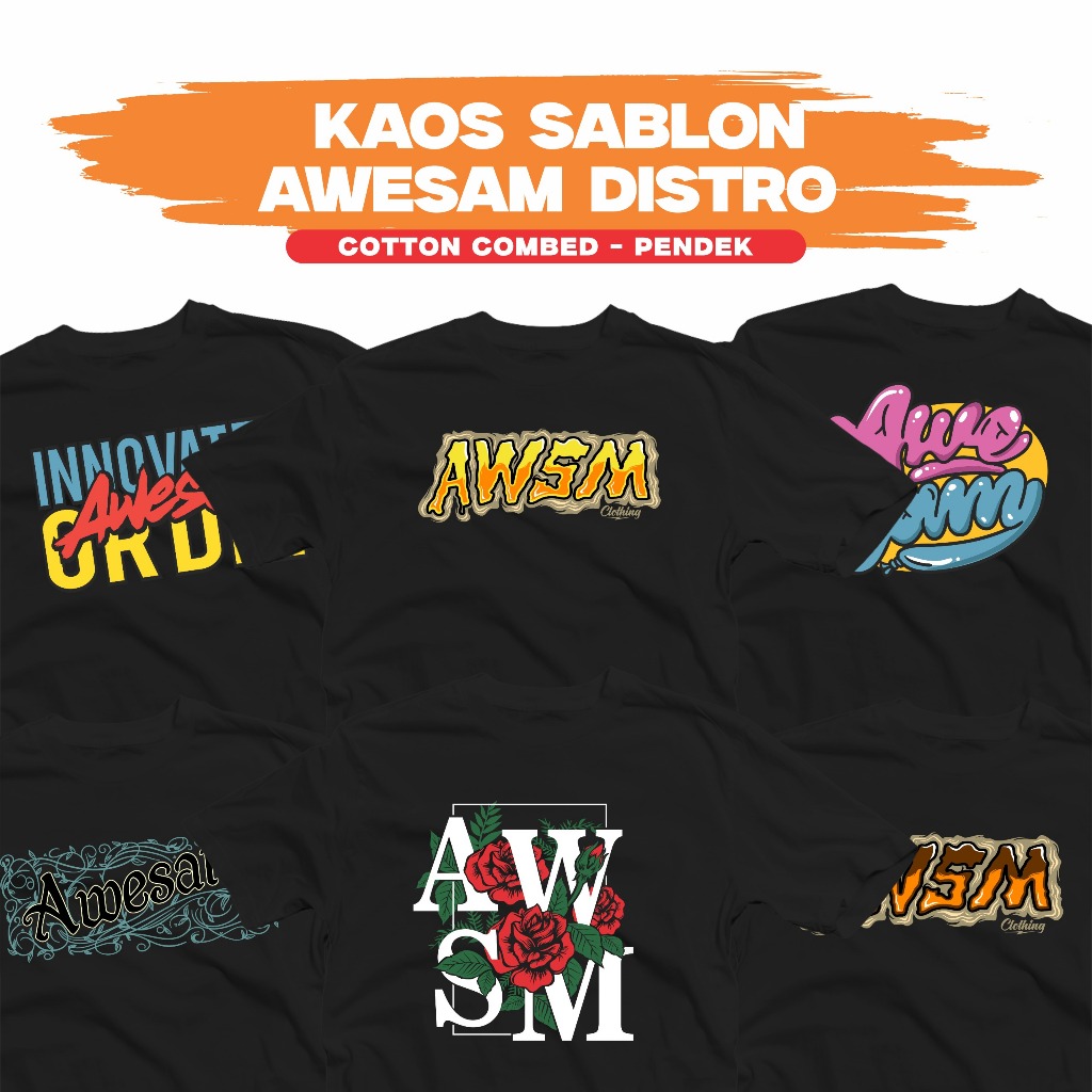[ PART 2 ] KAOS SABLON AWESAM DISTRO