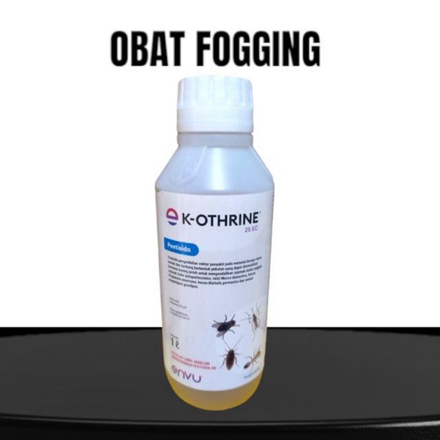 K-Othrine 25 EC Obat fogging Nyamuk Kecoa Dan Lalat