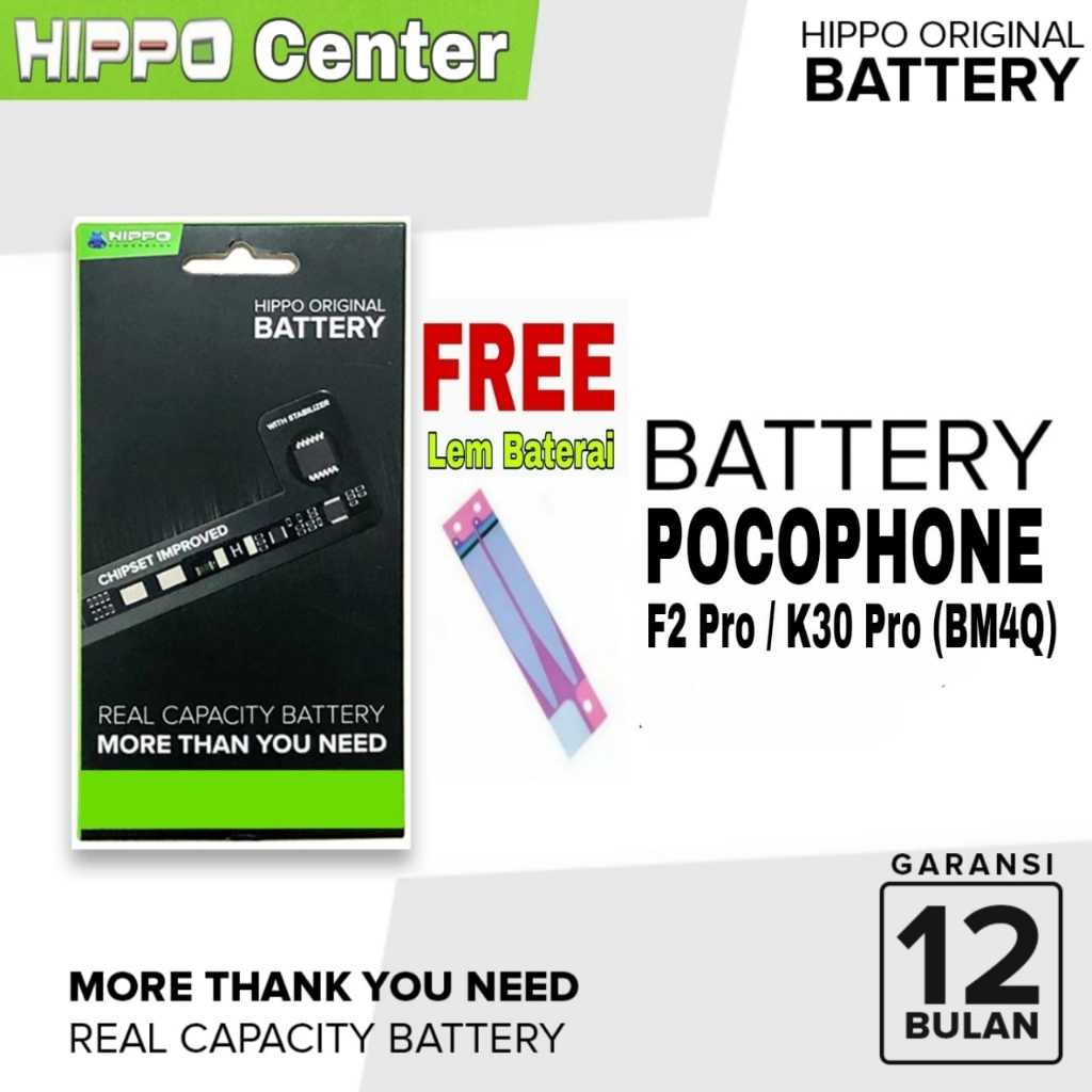 Baterai Hippo Poco F20 Pro / K30 Pro Battery Pocophone F20 Pro ( BM4Q )
