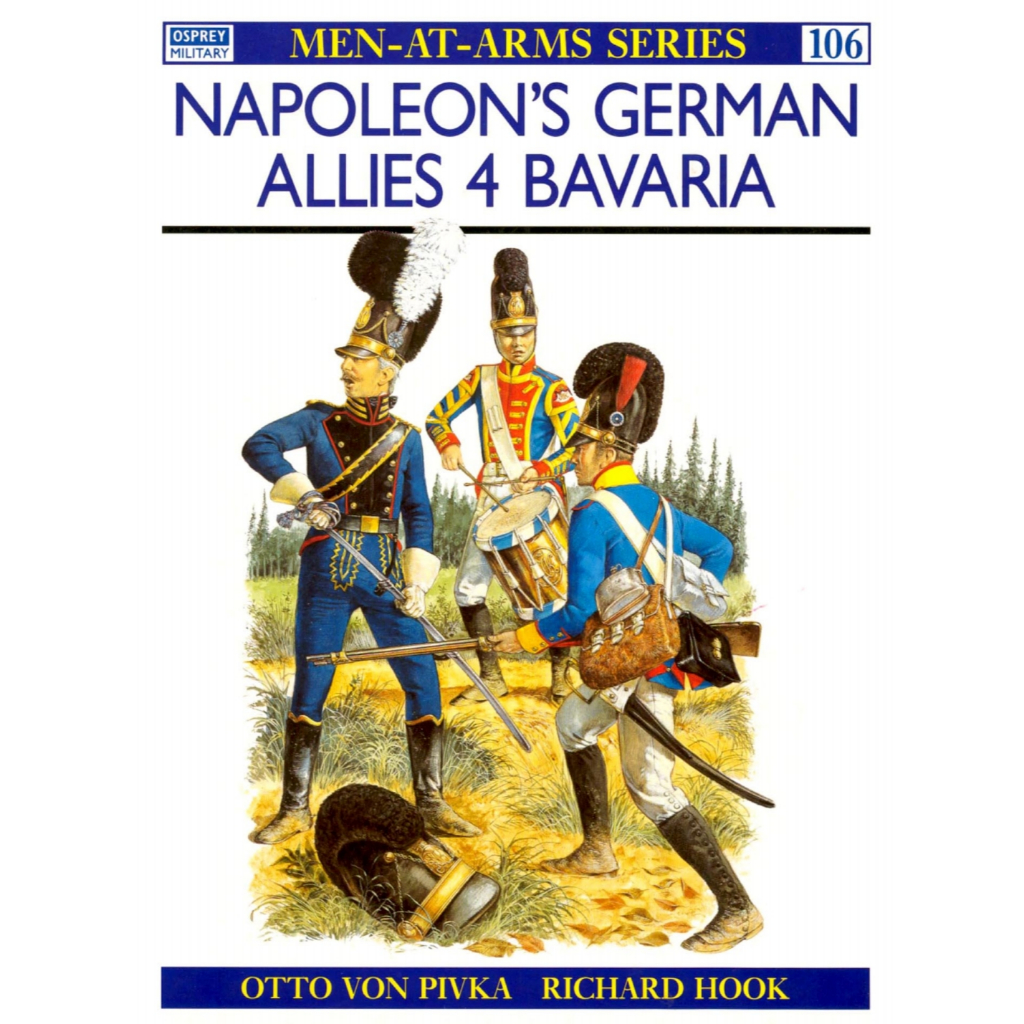

Osprey - Men-at-Arms 106 - Napoleon's German Allies (4) - Bavaria (Sejarah / D)