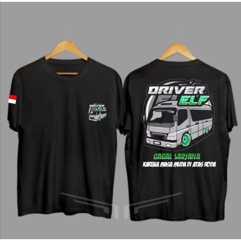 KAOS DRIVER ELF GAGAL SARJANA MASA MUDA DIATAS RODA