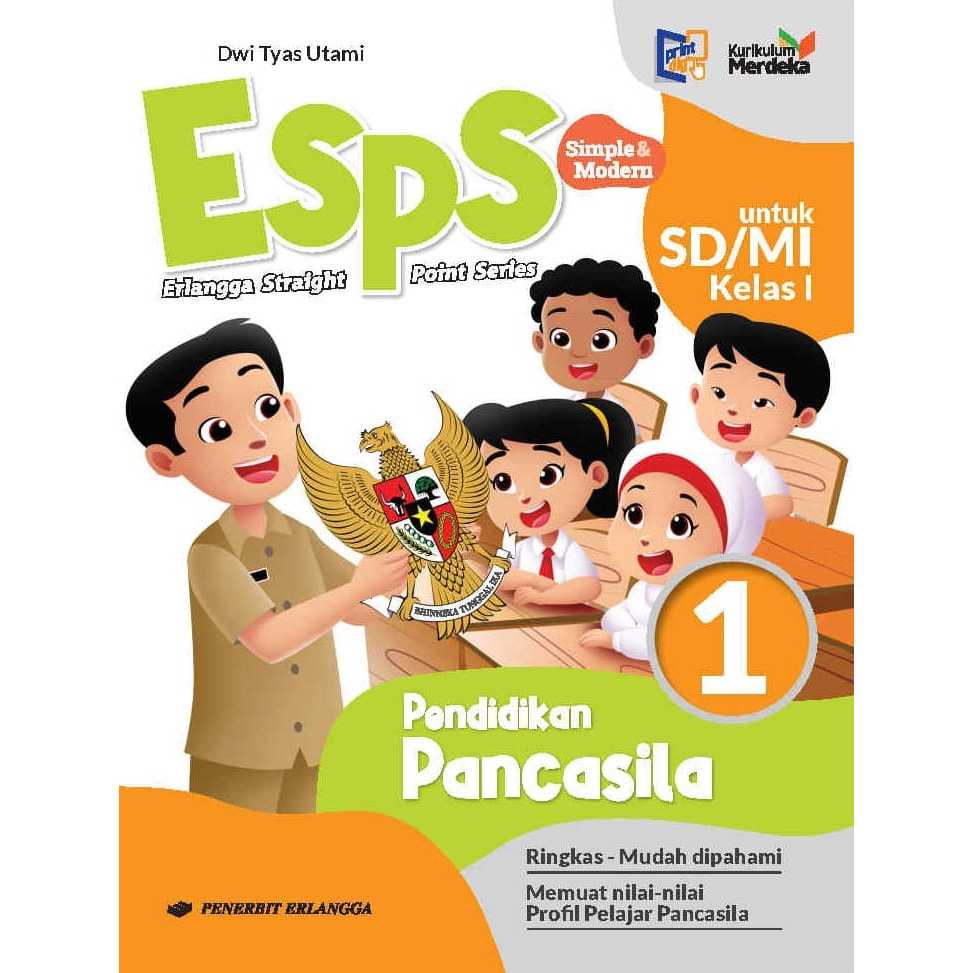 Buku ESPS Pendidikan Pancasila Kelas 1 SD kurikulum merdeka Penerbit  Erlangga pkn kelas 1