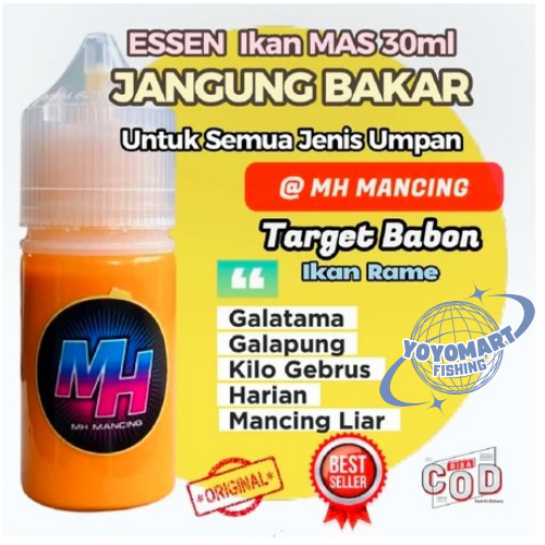 YOMART FISHING - Essen MH Mancing Jagung Bakar 30ml Buat Ikan Mas