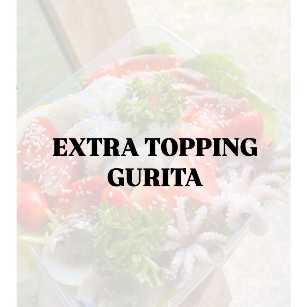 

Extra Topping Baby Gurita
