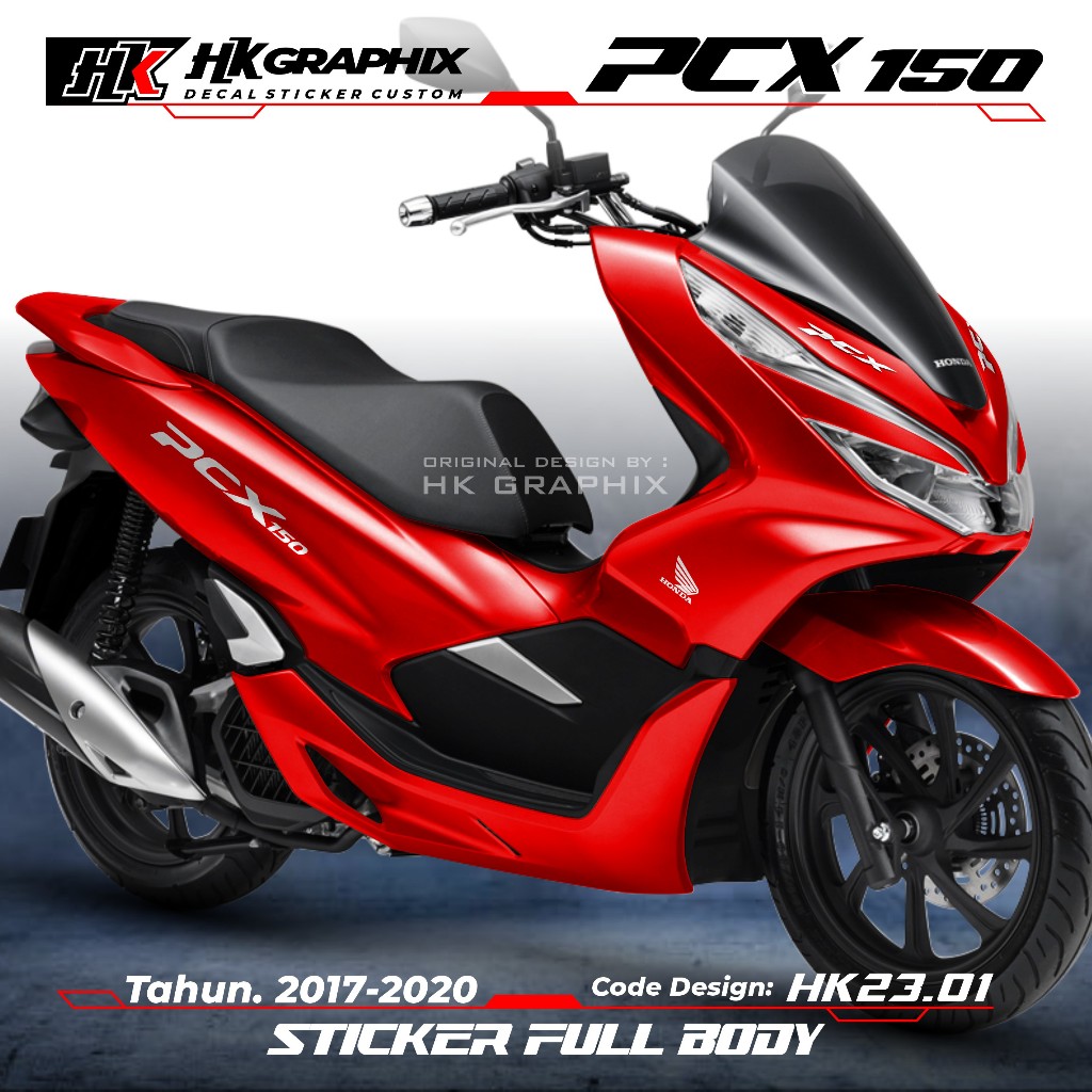Sticker Decal PCX 150 Full Body 2017 2018 2019 2020 Stiker Motor PCX Polos  HK Graphix 23.01