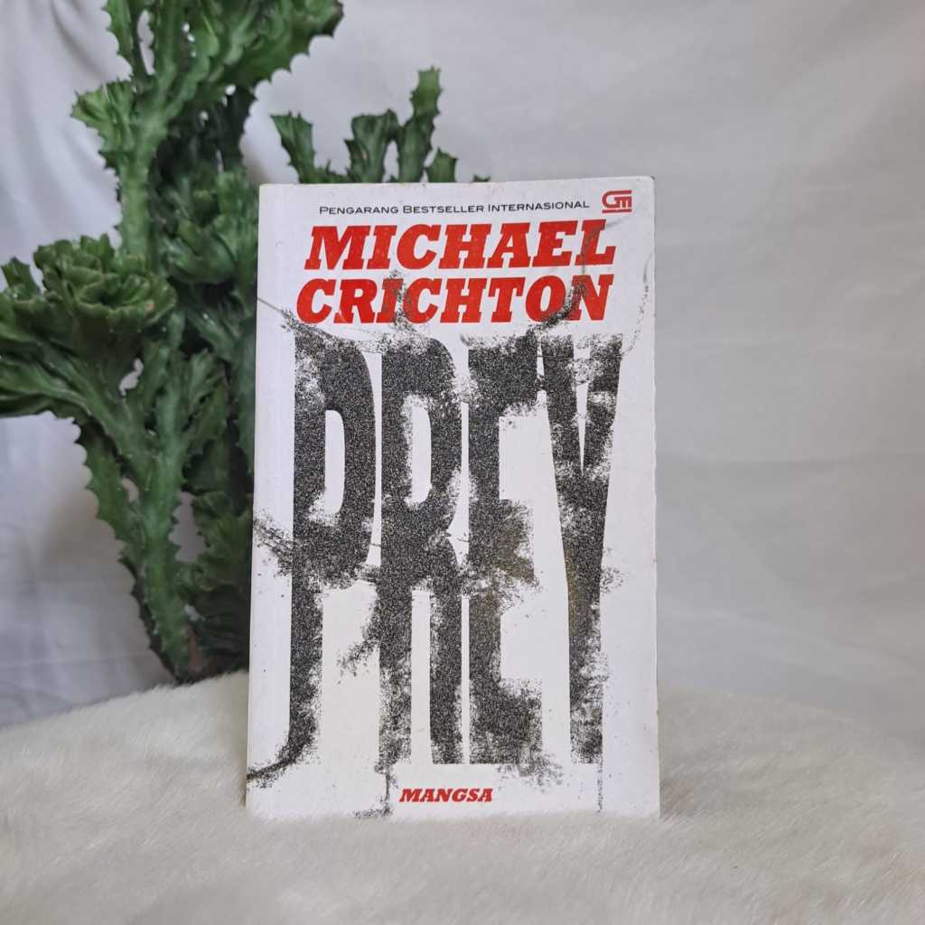 Novel Prey Michael Crichton Novel Preloved Mangsa  Michael Crichton