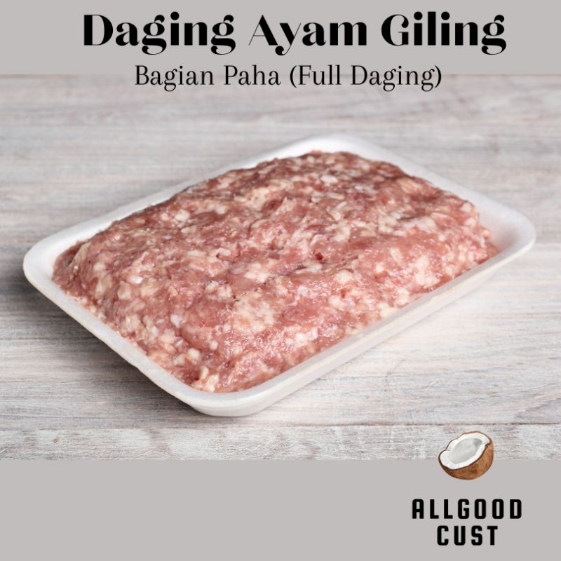 

Daging Ayam Giling 500gr / Daging Giling Paha Ayam