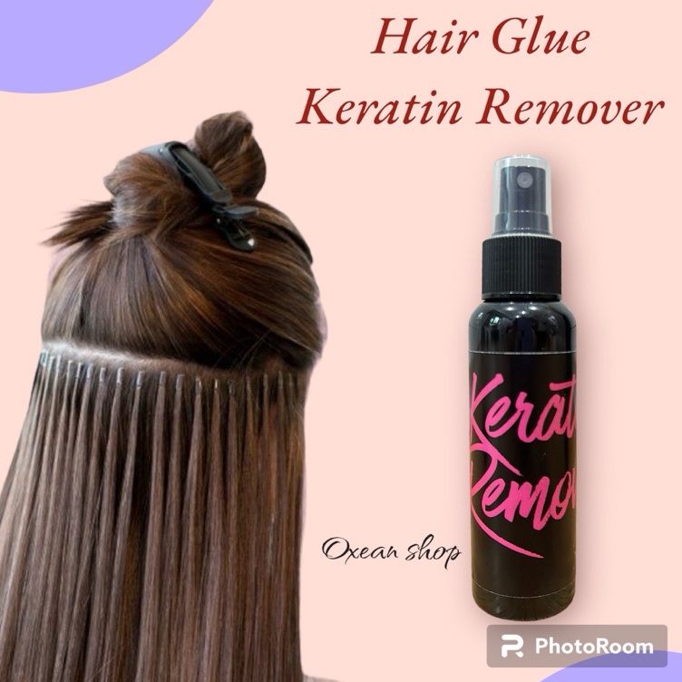 Super Meriah  Keratin Remover  Pelepas Lem kertain  Hair Keratin Glue Remover