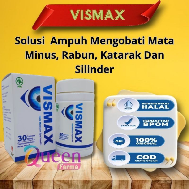 BPOM Vismax Original Obat Mata Minus Plus Rabun Glaukoma Distributor Resmi Herbal