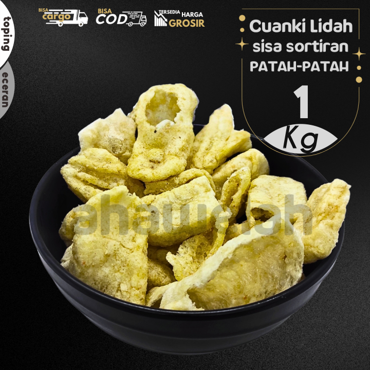 

Cuanki LIDAH PATAH 1KG hasil Sortir by Lahawelah