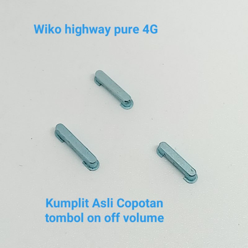 Tombol luar on off volume Wiko highway pure 4G Original Copotan