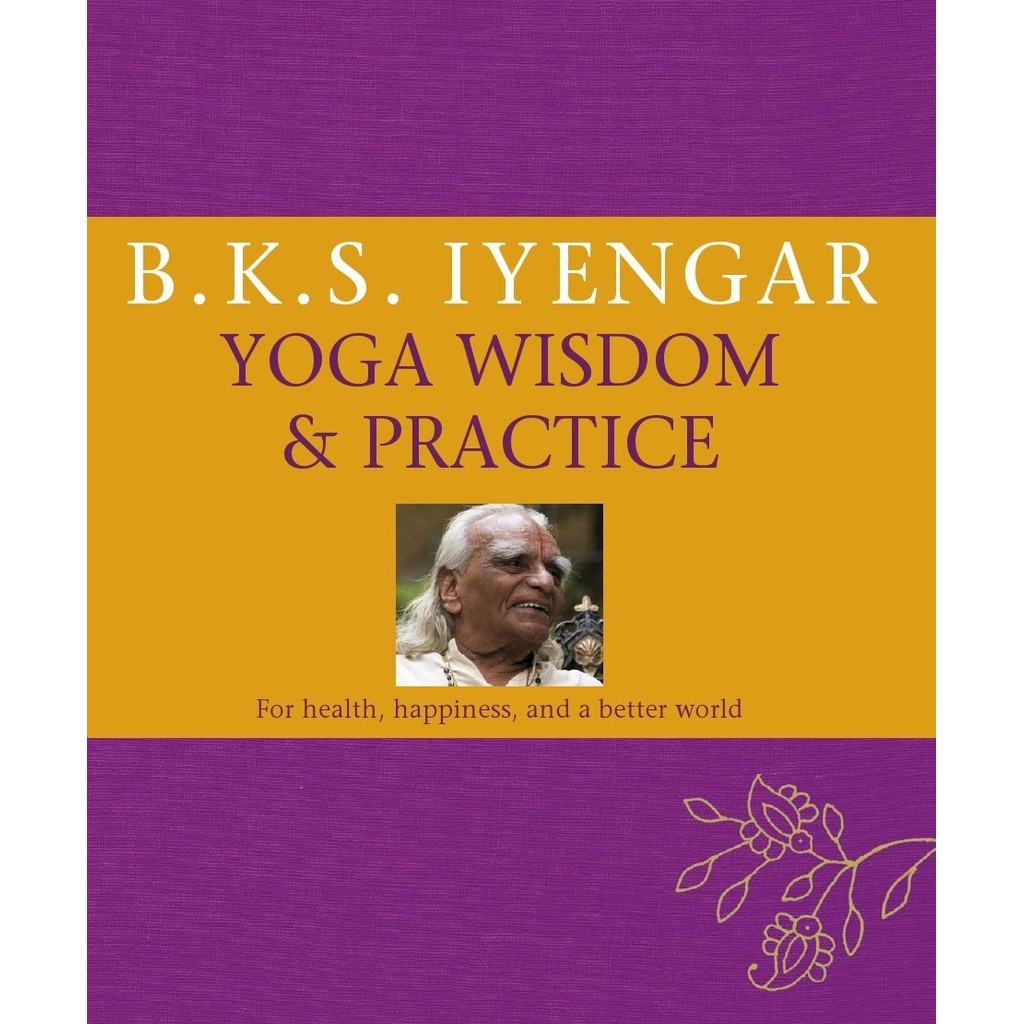 

B.K.S. Iyengar - Yoga Wisdom & Practice ( D )